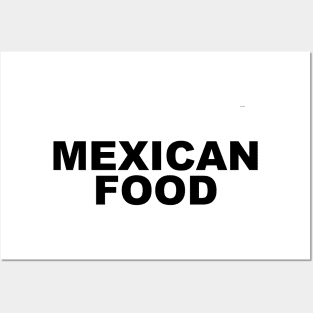 MEXICAN FOOD Posters and Art